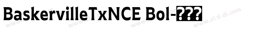 BaskervilleTxNCE Bol字体转换
